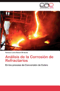 Analisis de La Corrosion de Refractarios