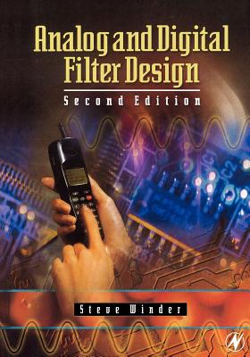 Analog and Digital Filter Design - Winder, Steve