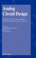 Analog Circuit Design: High-Speed A-D Converters, Automotive Electronics and Ultra-Low Power Wireless