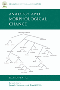 Analogy and Morphological Change
