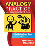 Analogy Practice for Junior Secondary School: Vocabulary Word Study(vol. 2)