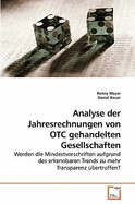 Analyse Der Jahresrechnungen Von OTC Gehandelten Gesellschaften