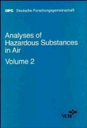 Analyses of Hazardous Substances in Air: Volume 2