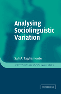 Analysing Sociolinguistic Variation