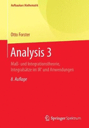 Analysis 3: Ma?- Und Integrationstheorie, Integrals?tze Im Irn Und Anwendungen