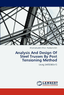 Analysis and Design of Steel Trusses by Post Tensioning Method