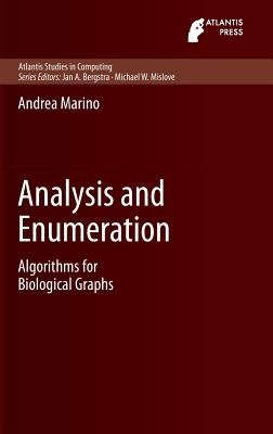 Analysis and Enumeration: Algorithms for Biological Graphs - Marino, Andrea