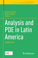 Analysis and PDE in Latin America: ICMAM 2022