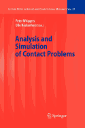 Analysis and Simulation of Contact Problems