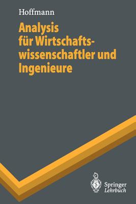 Analysis Fr Wirtschaftswissenschaftler Und Ingenieure - Hoffmann, Dieter, Dr.