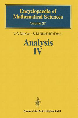 Analysis IV: Linear and Boundary Integral Equations - Maz'ya, V G, and Bttcher, Albrecht (Translated by), and Nikol'skii, S M (Editor)