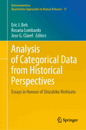 Analysis of Categorical Data from Historical Perspectives: Essays in Honour of Shizuhiko Nishisato