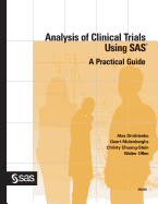 Analysis of Clinical Trials Using SAS: A Practical Guide