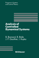 Analysis of Controlled Dynamical Systems: Proceedings of a Conference Held in Lyon, France, July 1990