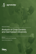 Analysis of Crop Genetic and Germplasm Diversity
