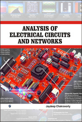 Analysis of Electrical Circuits and Networks - Chakravorty, Jaydeep