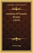 Analysis of Female Beauty (1834)