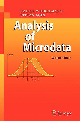 Analysis of Microdata - Winkelmann, Rainer, and Boes, Stefan