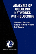Analysis of Queueing Networks with Blocking