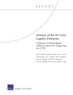 Analysis of the Air Force Logistics Enterprise: Evaluation of Global Repair Network Options for Supporting the C-130