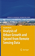 Analysis of Urban Growth and Sprawl from Remote Sensing Data