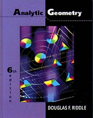 Analytic Geometry - Riddle, Douglas F