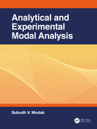 Analytical and Experimental Modal Analysis