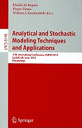 Analytical and Stochastic Modeling Techniques and Applications: 17th International Conference, Asmta 2010, Cardiff, Uk, June 14-16, 2010, Proceedings