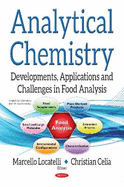 Analytical Chemistry: Developments, Applications and Challenges in Food Analysis