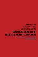 Analytical Chemistry of Polycyclic Aromatic Compounds