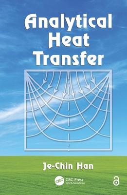 Analytical Heat Transfer - Han, Je-Chin
