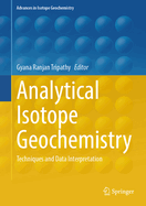 Analytical Isotope Geochemistry: Techniques and Data Interpretation