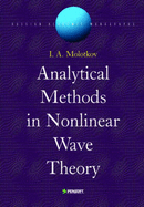 Analytical Methods in Nonlinear Wave Theory