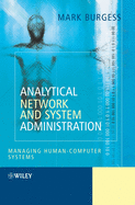 Analytical Network and System Administration: Managing Human-Computer Networks