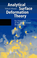 Analytical Surface Deformation Theory: For Detection of the Earth's Crust Movements