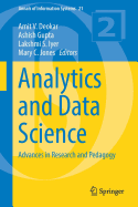 Analytics and Data Science: Advances in Research and Pedagogy