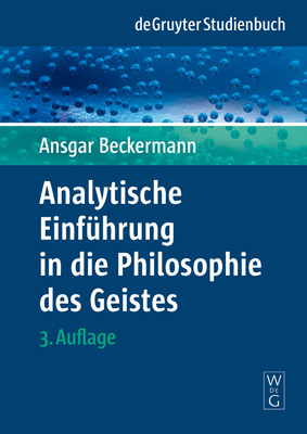 Analytische Einfhrung in die Philosophie des Geistes - Beckermann, Ansgar