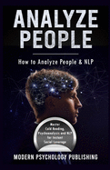 Analyze People: How to Analyze People and NLP