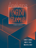 Analyzing English Grammar - Schulz, Muriel, Dr., and Della Volpe, Angela, and Klammer, Thomas P