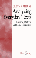 Analyzing Everyday Texts: Discourse, Rhetoric, and Social Perspectives