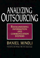 Analyzing Outsourcing: Reengineering Information and Communication Systems