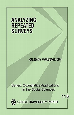 Analyzing Repeated Surveys - Firebaugh, Glenn