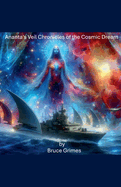 Ananta's Veil Chronicles of the Cosmic Dream