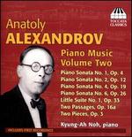 Anatoly Alexandrov: Piano Music, Vol. 2