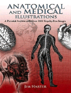 Anatomical and Medical Illustrations: A Pictorial Archive with Over 2000 Royalty-Free Images