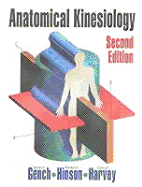 Anatomical Kinesiology - Gench, Barbara E