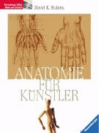 Anatomie F?r K?nstler Von David K. Rubins (Autor)