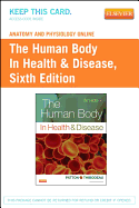 Anatomy and Physiology Online for the Human Body in Health & Disease (User Guide and Access Code)