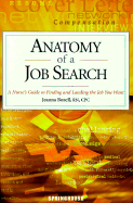 Anatomy of a Job Search: A Nurse's Guide to Finding and Landing the Job You Want