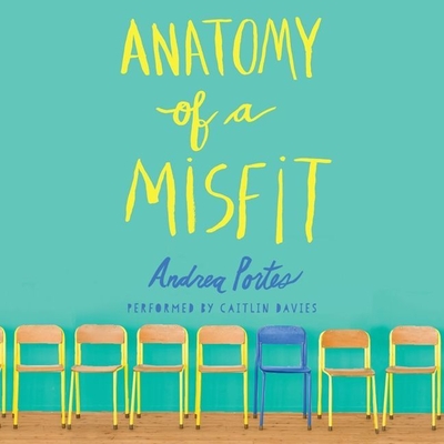 Anatomy of a Misfit - Portes, Andrea, and Davies, Caitlin (Read by)